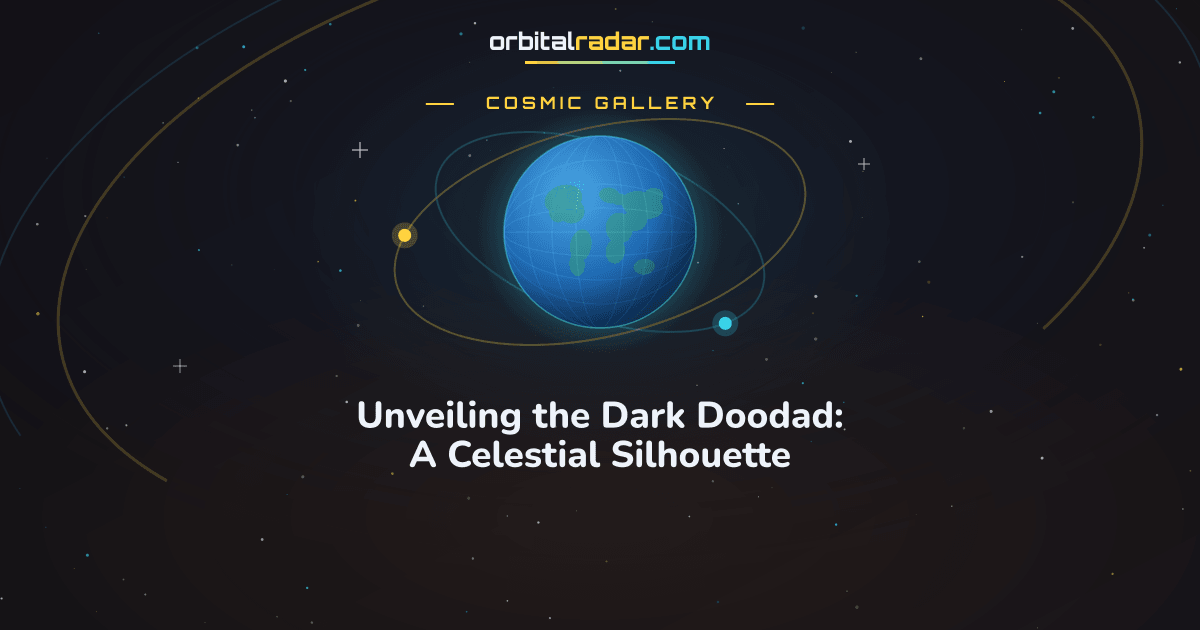 Cosmic Gallery card: Unveiling the Dark Doodad: A Celestial Silhouette