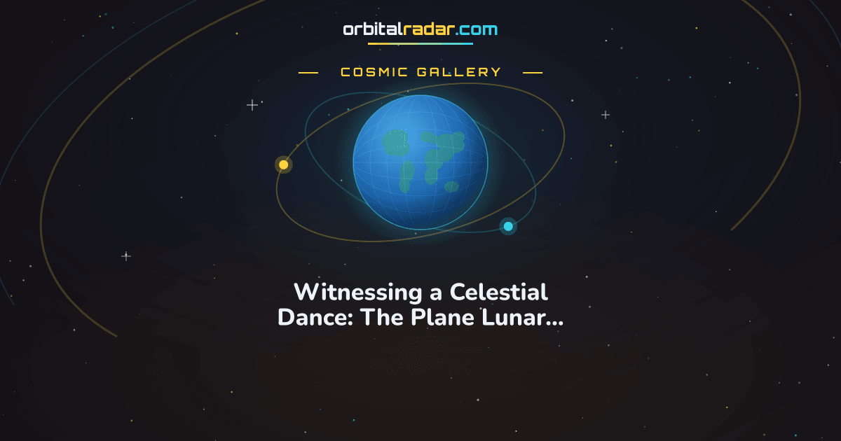 Cosmic Gallery card: Witnessing a Celestial Dance: The Plane Lunar Eclipse