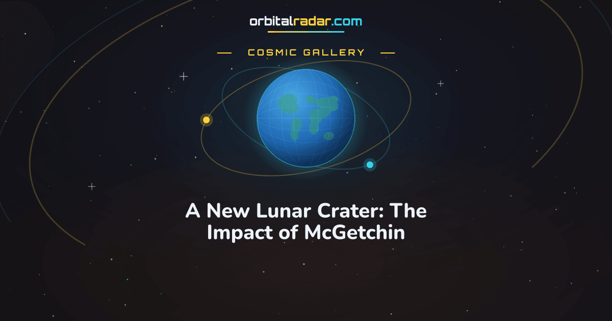Cosmic Gallery card: A New Lunar Crater: The Impact of McGetchin